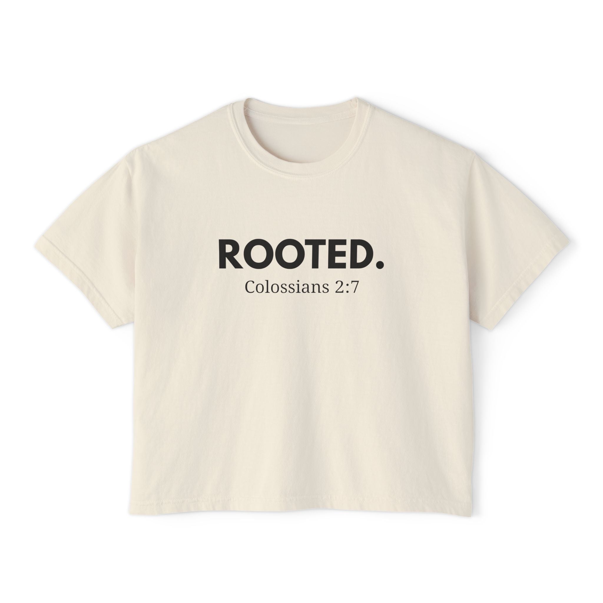 Rooted Colossians 2:7 Women's Boxy Tee — Christian Faith Graphic Shirt